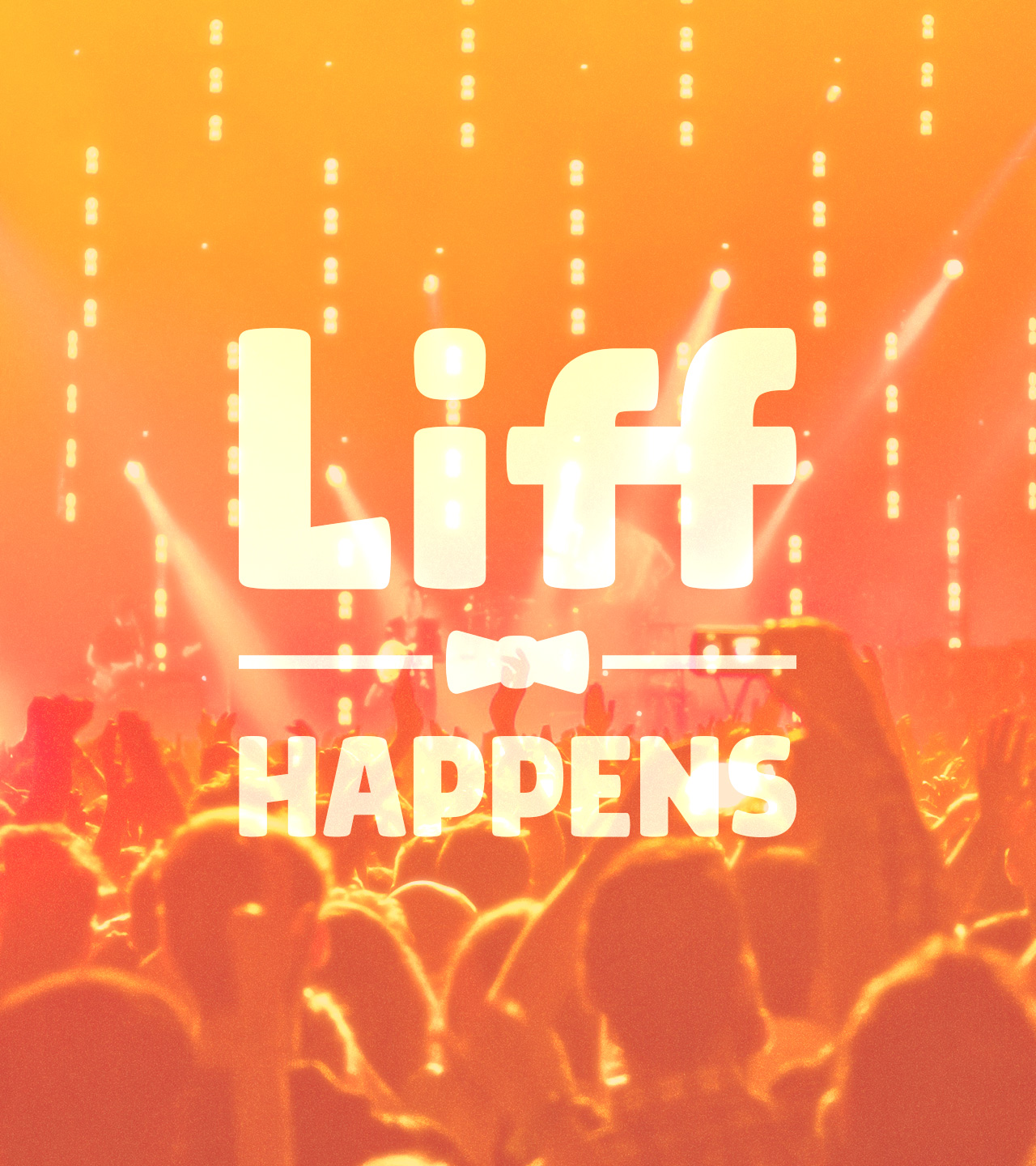 Liff Happens Concert